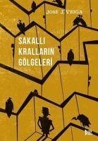 Sakalli Krallarin Gölgeleri - J. Veiga, Jose