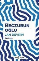 Meczubun Oglu - Devrim, Jan