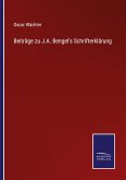 Beiträge zu J.A. Bengel's Schrifterklärung