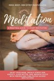 Meditation for Beginners Meditation for Beginners