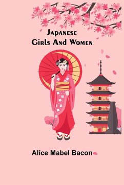 Japanese Girls and Women - Mabel Bacon, Alice