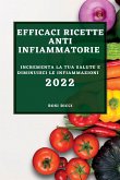 EFFICACI RICETTE ANTI-INFIAMMATORIE 2022