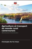 Agriculture et transport du monde rural camerounais