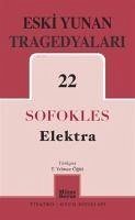 Eski Yunan Tragedyalari 22 Elektra - Sofokles