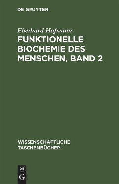 Funktionelle Biochemie des Menschen, Band 2 - Hofmann, Eberhard