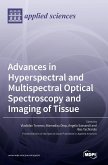 Advances in Hyperspectral and Multispectral Optical Spectroscopy and Imaging of Tissue