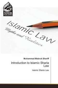 Introduction to Islamic Sharia Law - Shariff, Muhammad Mabruk