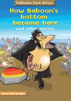 How Baboons bottoms became bare - Barsagau, Doreen Jebet
