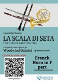 French Horn in F part of &quote;La Scala di Seta&quote; for Woodwind Quintet (fixed-layout eBook, ePUB)
