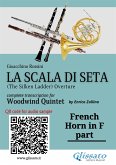 French Horn in F part of "La Scala di Seta" for Woodwind Quintet (fixed-layout eBook, ePUB)