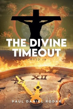 The Divine Timeout: Covid 19