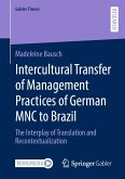 Intercultural Transfer of Management Practices of German MNC to Brazil (eBook, PDF)