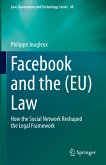 Facebook and the (EU) Law (eBook, PDF)