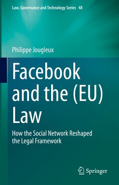 Facebook and the (EU) Law (eBook, PDF) - Jougleux, Philippe