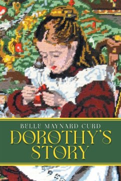 Dorothy's Story - Curd, Belle Maynard