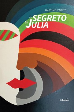 Il segreto di Julia (eBook, ePUB) - L’Abate, Massimo