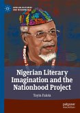 Nigerian Literary Imagination and the Nationhood Project (eBook, PDF)