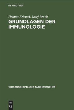 Grundlagen der Immunologie - Friemel, Helmut;Brock, Josef