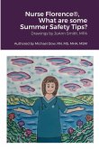 Nurse Florence®, What are some Summer Safety Tips?