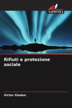 Rifiuti e protezione sociale - Gladun, Victor