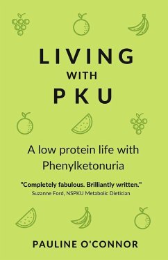 Living with PKU - O'Connor, Pauline