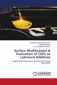 Surface Modification & Evaluation of CNTs as Lubricant Additives - Kodanda Rama Rao, Chebattina;Srinivas, Vadapalli;Pathem, Uma Chaithanya