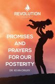 Promises And Prayers For Our Posterity (eBook, ePUB)