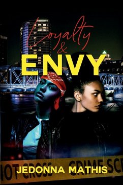 Loyalty and Envy - Mathis, Jedonna