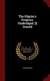 The Pilgrim's Progress. Unabridged. [2 Issues]