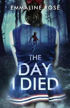 The Day I Died - Rose, Emmaline