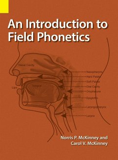 An Introduction to Field Phonetics - McKinney, Norris P.; McKinney, Carol V.
