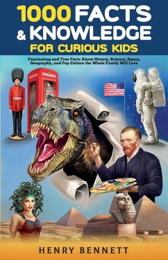 1000 Facts & Knowledge for Curious Kids - Bennett, Henry