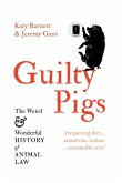 Guilty Pigs