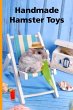 Handmade Hamster Toys - Bild 1