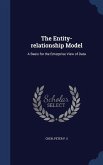 The Entity-relationship Model: A Basis for the Enterprise View of Data