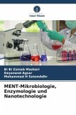MENT-Mikrobiologie, Enzymologie und Nanotechnologie