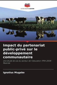 Impact du partenariat public-privé sur le développement communautaire - Mugabo, Ignatius