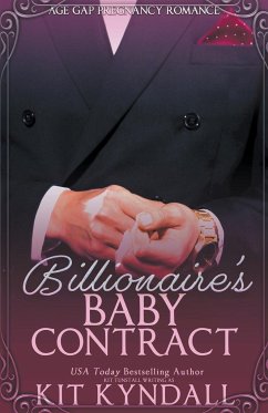 Billionaire's Baby Contract - Kyndall, Kit