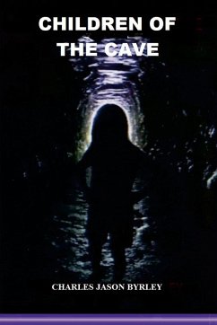 CHILDREN OF THE CAVE - Byrley, Charles