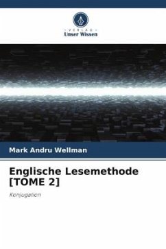 Englische Lesemethode [TOME 2] - Wellman, Mark Andru