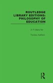Routledge Library Editions: Philosophy of Education (eBook, PDF)