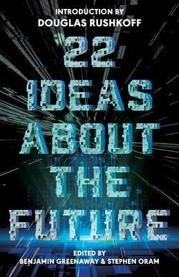 22 Ideas About The Future (eBook, ePUB) 22 Ideas About The Future (eBook, ePUB)
