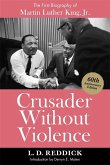 Crusader Without Violence (eBook, ePUB)