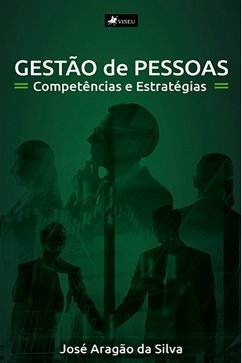 Gestão de pessoas (eBook, ePUB) - Silva, José Aragão da