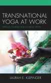 Transnational Yoga at Work (eBook, ePUB)
