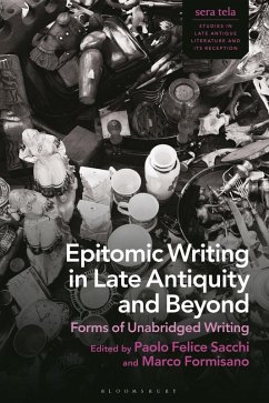 Epitomic Writing in Late Antiquity and Beyond (eBook, PDF)