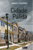 Cidade Pa´lida (eBook, ePUB)