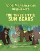 The Three Little Sun Bears (Ukrainian-English) (eBook, ePUB)