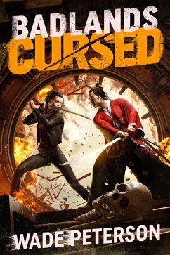 Badlands Cursed (Badlands Born, #2) (eBook, ePUB) - Peterson, Wade