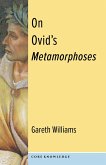 On Ovid's Metamorphoses (eBook, ePUB)